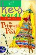Princess and the Pea: Level 3, Book 3 (Key Words Stories) (HARDCOVER)