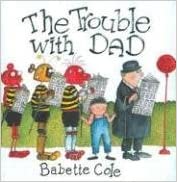 The trouble with dad