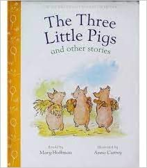 The Three Little Pigs and Other Stories