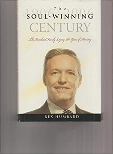 The Soul-Winning Century {Hardcover} (RARE BOOKS)