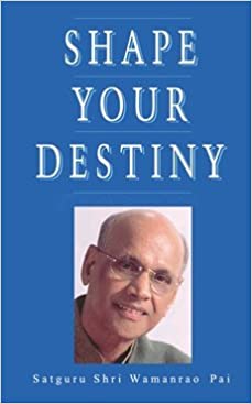 SHAPE YOUR DESTINY