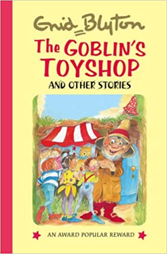 The goblin's toyshop (hardcover)