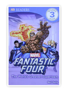 Marvel Fantastic Four - The World's Greatest Superteam (DK Readers Level 3)