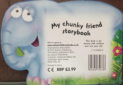 My Chunky Friend Storybook BOARD BOOK