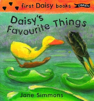 First Daisy Book Daisy's Favorite Things (board book)