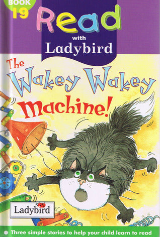 The wakey wakey machine! (read with ladybird)