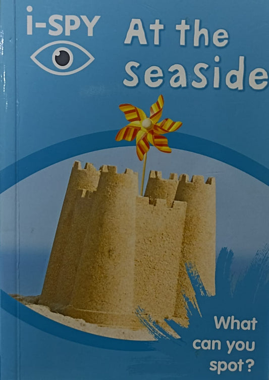 I-SPY At the Seaside: WHAT CAN YOU SPOT?