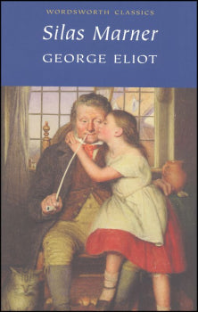 Silas Marner (Wordsworth Classics)