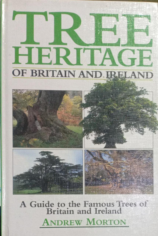 Tree Heritage of Britain and Ireland by Russell Cobden [HARDCOVER] (RARE BOOKS)
