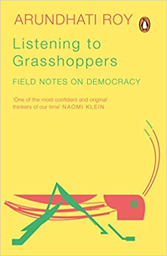 Listening to Grasshoppers: Field Notes on Democracy