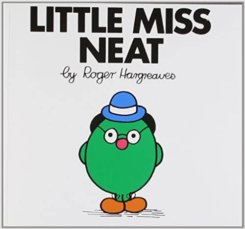 Little Miss Neat (Little Miss Story Library)
