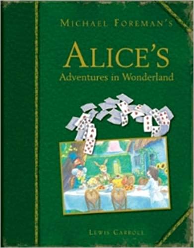 Michael Foreman's Alice's Adventures in Wonderland (HARDCOVER)