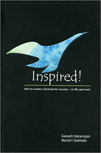 Inspired: How to Create a Formula for Success in Life and Work