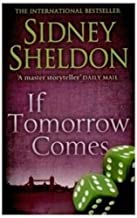 If Tomorrow Comes by Sidney Sheldon
