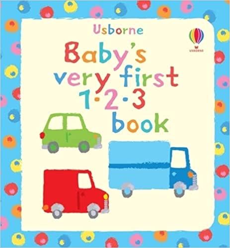 Baby's Very First 123 Book [BOARD BOOK]