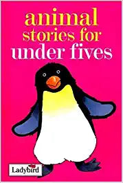Animal Stories for Under Fives  [HARDCOVER]