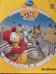 The wonderful world of knowlegde - The kingdom of mammals [HARDCOVER]