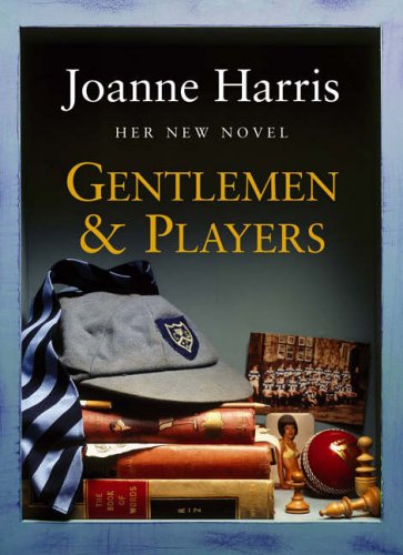 Gentlemen and Players [Hardcover]