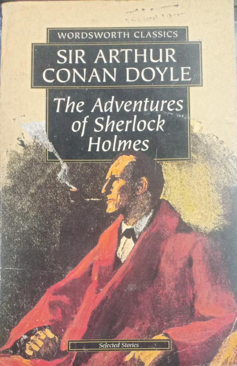 The adventures of sherlock holmes by Sir Arthur Conan Doyle