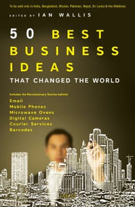 50 BEST BUSINESS IDEAS THAT CHANGED THE WORLD