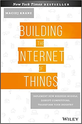 Building the Internet of Things [HARDCOVER]