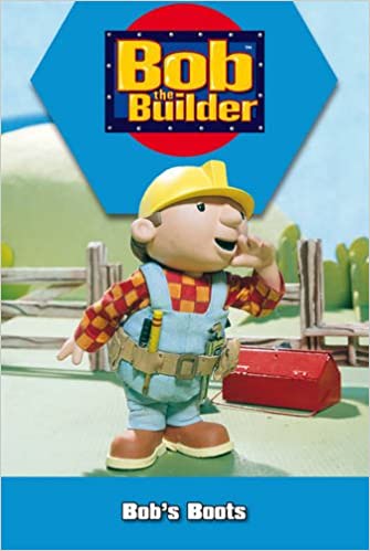 Bob the Builder [HARDCOVER]