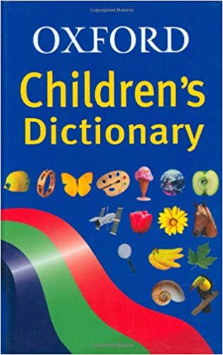 Oxford children's dictionary {hardcover}