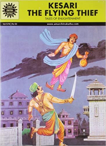 Kesari the flying thief [amar chitra katha] [graphic novel]
