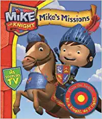Mike the Knight: Mike's Missions [SOUND BOOK] [BOARD BOOK]