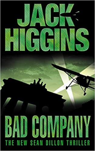 Bad company by Jack Higgins