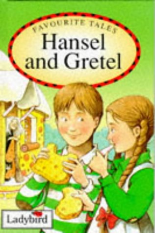 Hansel and Gretel (HARDCOVER)
