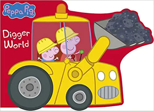 Peppa Pig Digger World (WITH MOVABLE WHEELS) (BOARDBOOK)
