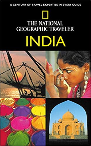 The National Geographic Traveler: India