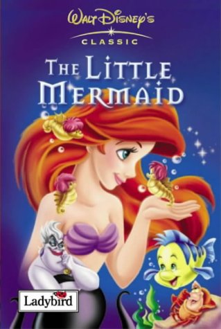 The Little Mermaid (HARDCOVER)