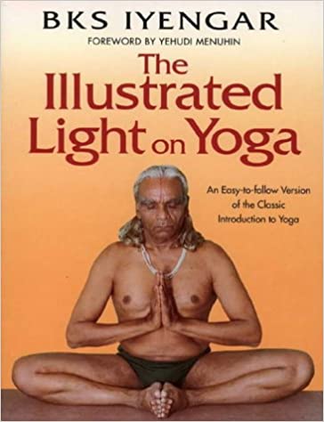 The Illustrated Light on Yoga