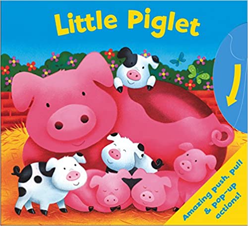 Little Piglet Board book