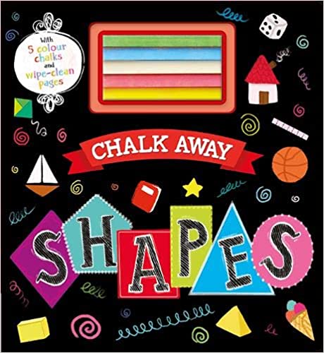 Chalk Away: Shapes [BOARD BOOK]