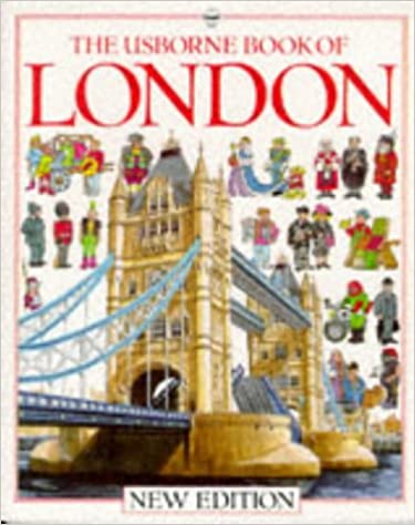 London (The Usborne book of London)