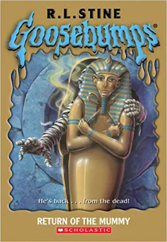 Goosebumps: Return of the Mummy