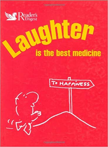 Laughter Is the Best Medicine [HARDCOVER] (RARE BOOKS)