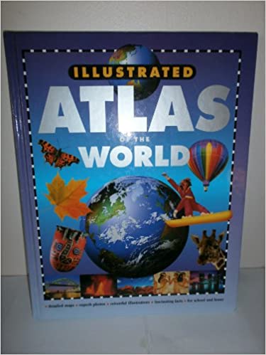 Illustrated Atlas of the World [Hardcover]