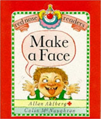 Red Nose Readers Make A Face