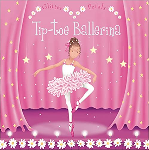 Tip-Toe Ballerina {BOARD BOOK}