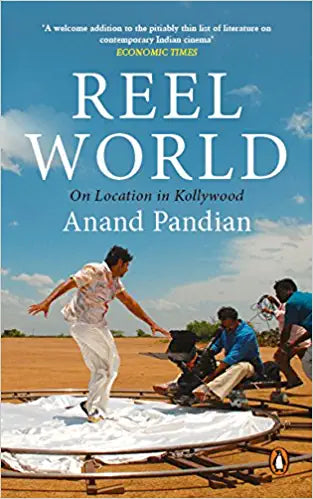 Reel World: On Location in Kollywood