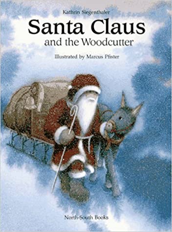 Santa Claus and the Woodcutter (A North-South)