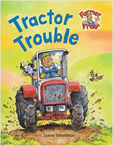 Tractor Trouble (Farmer Fred Stories S.) [Hardcover]