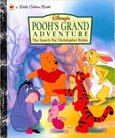 Disney's Pooh's Grand Adventure the Search for Christopher Robin (Little Golden Book) [HARDCOVER]