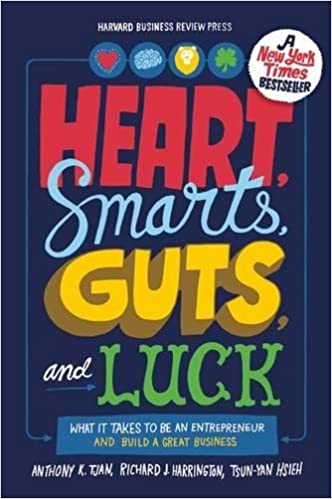 Heart, Smarts, Guts, and Luck: What It Takes to Be an Entrepreneur and Build a Great Business {Hardcover} (RARE BOOKS)