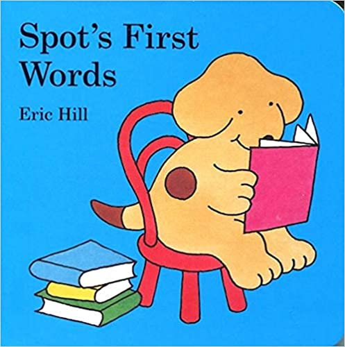 Spot's First Words [BOARD BOOK]