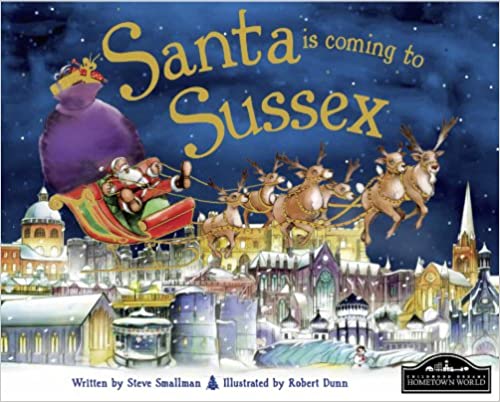 Santa is Coming to Sussex (HARDCOVER)